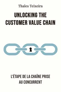 Unlocking the customer value chain
