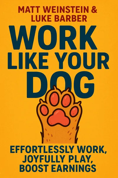 Cover of 'Work like your dog'
