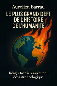 Couverture de 'Le plus grand defi de lhistoire de lhumanite'