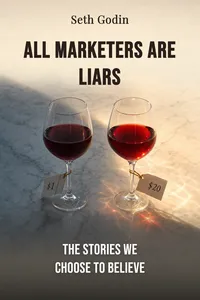 All Marketers are Liars