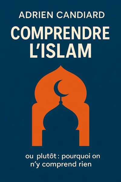 Couverture de 'Comprendre lislam'