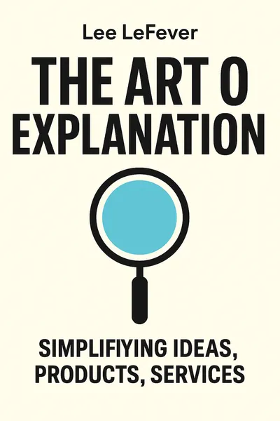 Cover of 'The art of explanation'