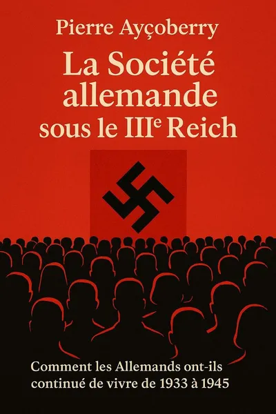 Couverture de 'La societe allemande sous le iiie reich'