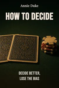 How to Decide