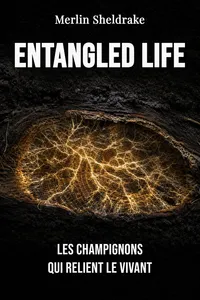 Entangled Life