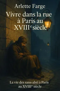 Couverture de 'Vivre dans la rue a paris au xviiie siecle'