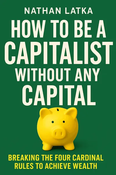 Cover of 'How to be a capitalist without any capital'