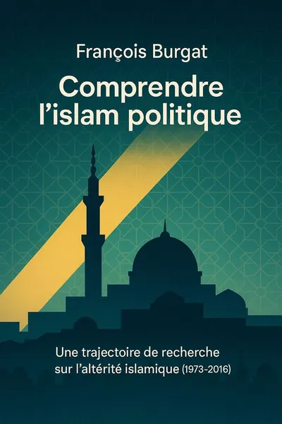 Couverture de 'Comprendre lislam politique'