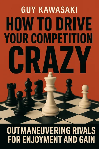 Cover of 'How to drive your competition crazy'