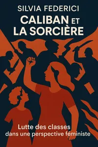 Couverture de 'Caliban et la sorciere'