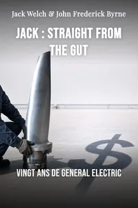 Jack : straight from the gut