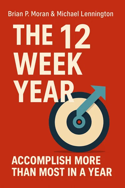 Cover of 'The 12 week year'