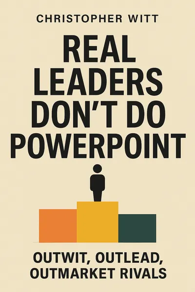 Cover of 'Real leaders dont do powerpoint'