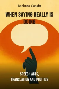 When Saying Really Is Doing